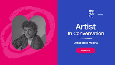 theholyart.com > Artist in conversation: Roco Medina