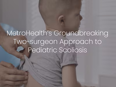MetroHealth’s Groundbreaking Two-surgeon Approach to Pediatric …