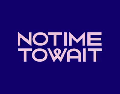 Not Time To Wait / Explainer Video