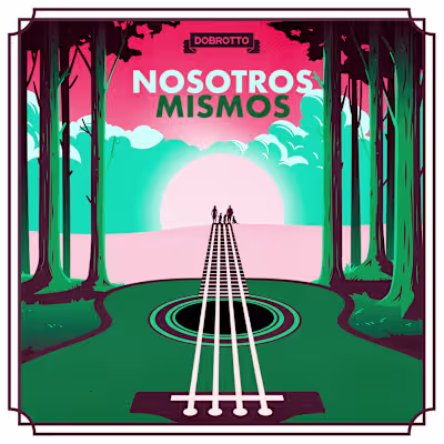 Dobrotto - Nosotros Mismos