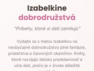 Izabelkine dobrodružstvá - Detská kniha plná fantázie
