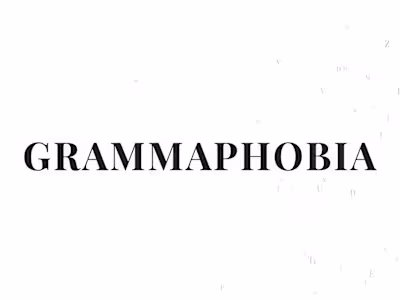 GRAMMAPHOBIA