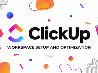 ClickUp Workspace Setup and Optimization