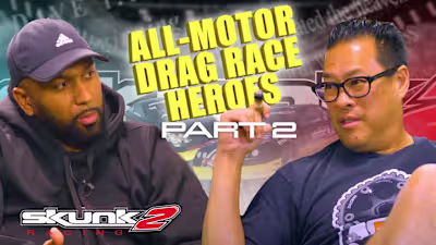 Skunk2's "The Smoke Show" - Part 2: All-Motor Drag Race Heroes …