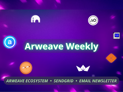 Case Study: Arweave Weekly Newsletter Management