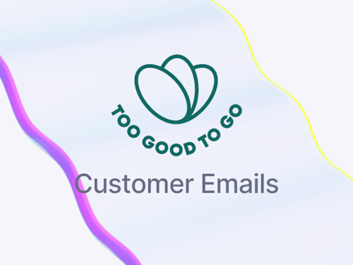 Customer Email Examples: Too Good To Go