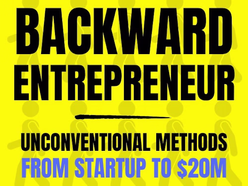 Non-Fiction Ghostwriting: Backward Entrepreneur