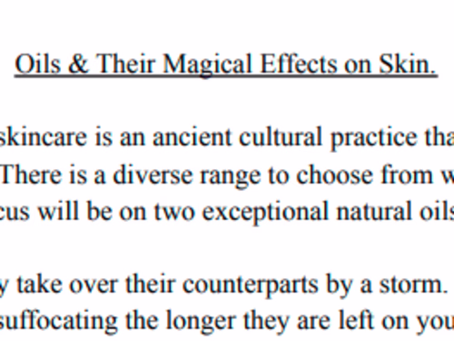 Writing - Oils & their Magical Effects on Skin