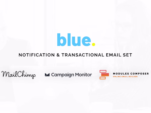 Blue, Responsive Notification & Transactional Email Templates