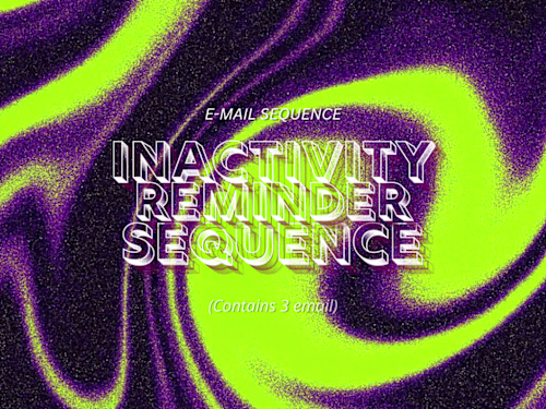 Inactivity Reminder Sequence