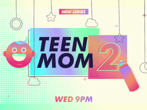 Teen Mom - MTV