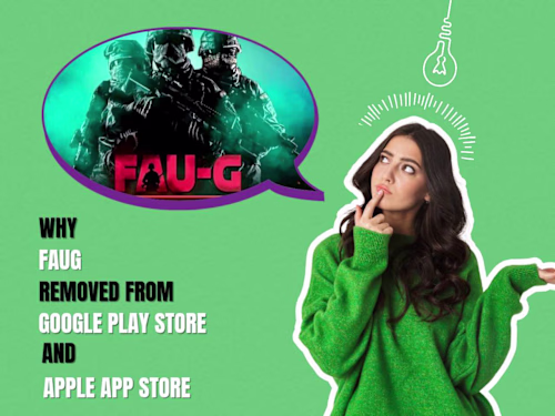 4 Main Reasons for FAUG’s Removal from the Google Play Store & …
