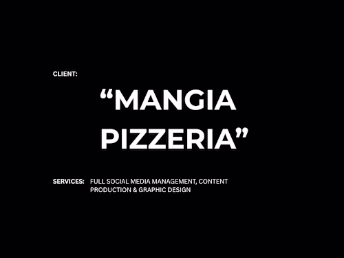 Mangia Pizzeria - Full Social Media Management Client