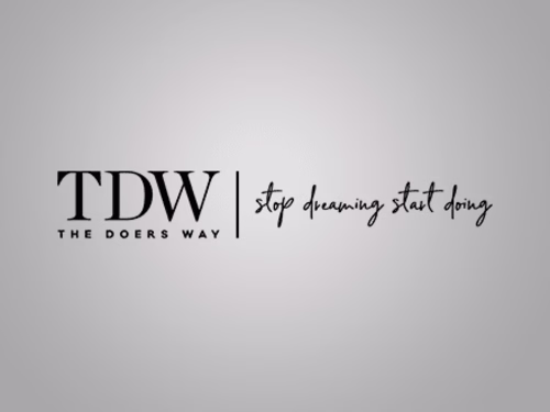 The Doers Way | Stop Dreaming Start Doing