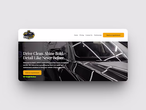 Car Detailing Website Designed a clean, modern, and mobile f...