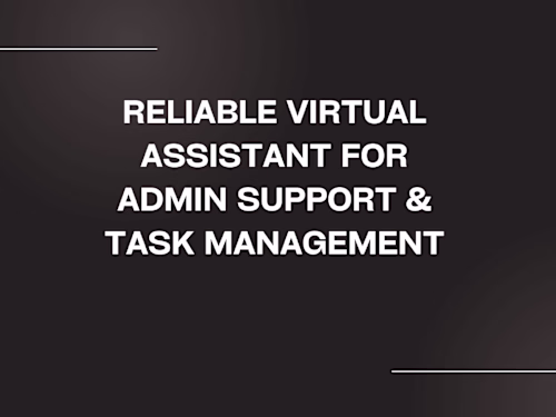 Reliable Virtual Assistant for Admin Support & Task Management
