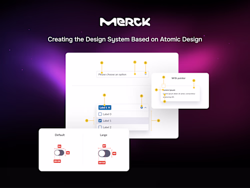 Merck - Creating the Design System Based on Atomic Design