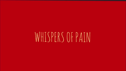 WHISPERS OF PAIN - YouTube