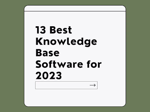 13 Best Knowledge Base Software for 2023.docx