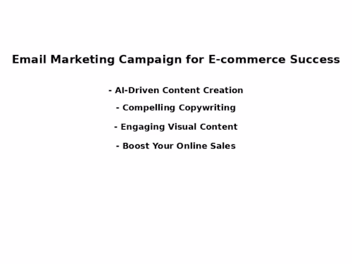 Email Marketing Campaign for E-commerce Success