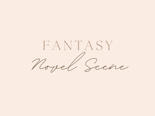 Fantasy Novel Scene