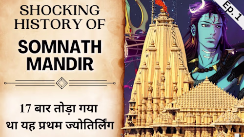 Full Story Of Somnath Mandir | Ep 1 | Sawan 2023 - YouTube