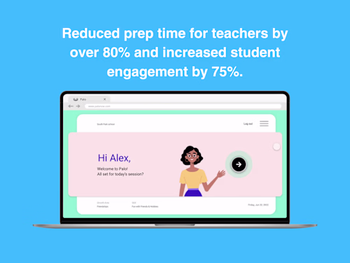 Palo: Transforming U.S. middle schoolers
into SEL* superstars. 