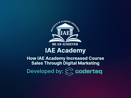 How IAE Academy Increased Course Sales Through Digital Marketing