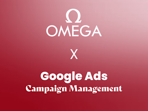 OMEGA Watches | Google Ads Campaign Management