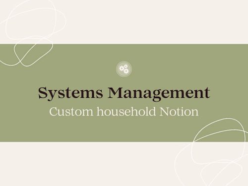 Systems Management - Custom Notion Hub
