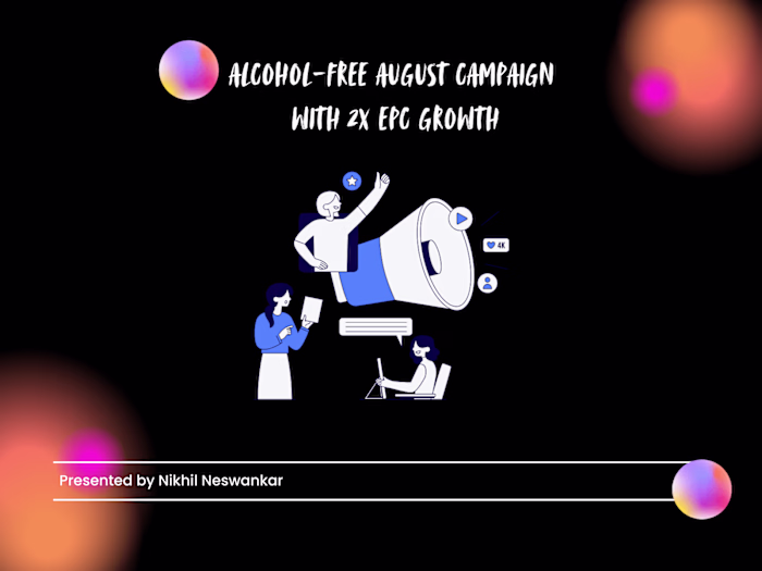 Alcohol-Free August Campaign with 2x EPC Growth