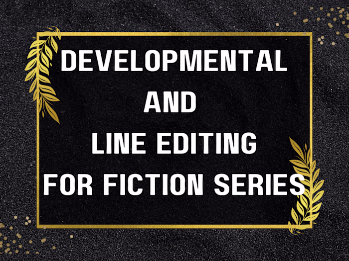 Content and Developmental Editor For a Fiction Series