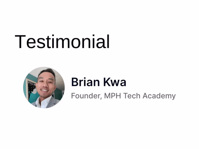 Testimonial from Brian Kwa