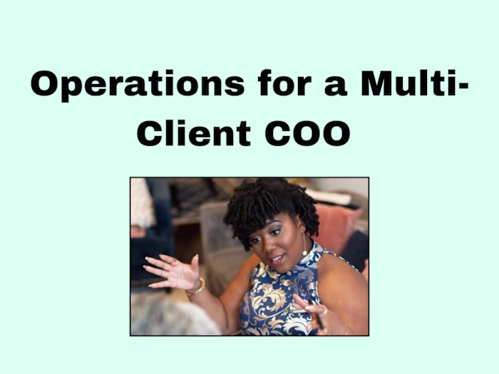 Operational Leverage for a Multi-Client COO