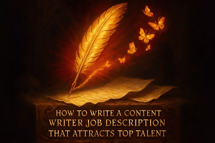 How to Write a Content Writer Job Description That Attracts Top Talent