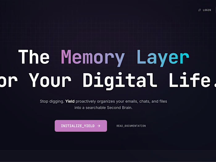 Yield | The Memory Layer For Your Digital Life.