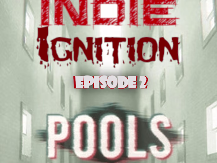 Indie Ignition - POOLS - YouTube