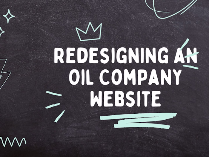 Redesigning an Oil Company Website for Branding Enhancement