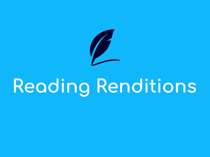 Reading Renditions