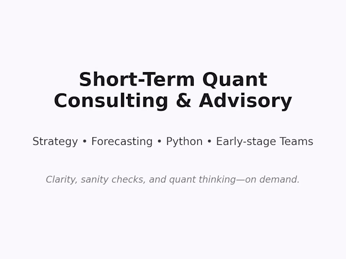 Short-Term Quant Advisory & Signal Strategy Support