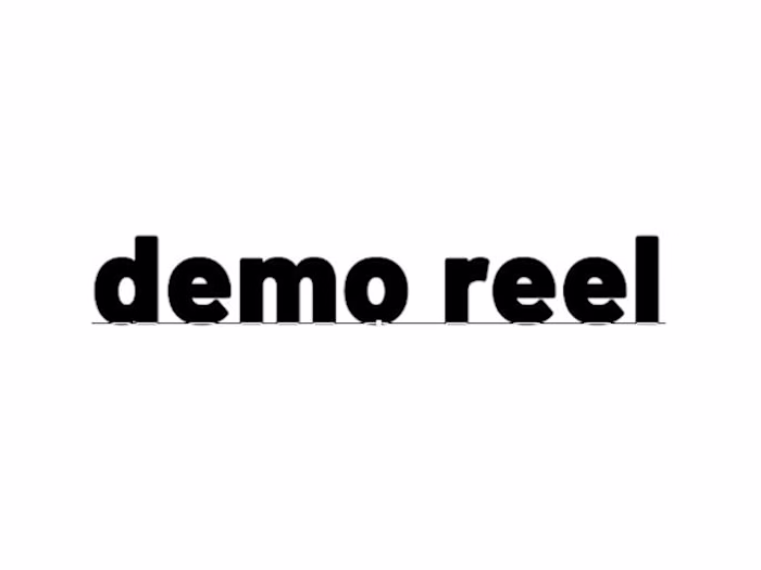 demo reel 2023