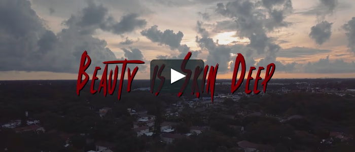 Beauty Is Skin Deep | 2019 | FEATURE FILM