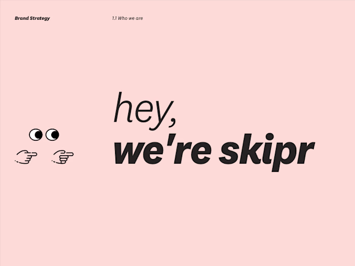 Skipr | Brand Strategy & Voice