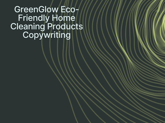 GreenGlow Eco-Friendly Home Cleaning Products Copywriting