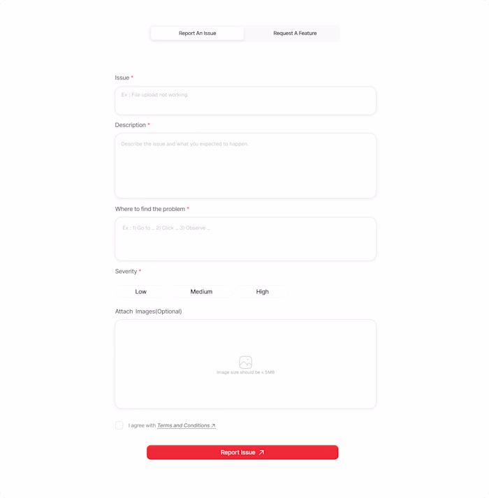 Designed this new Issue Reporting and Feature Request forms ...
