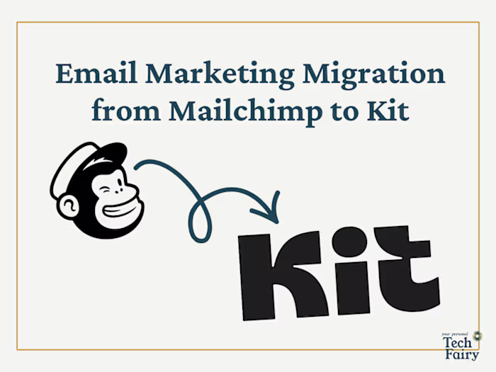 Migrating from Mailchimp to Kit