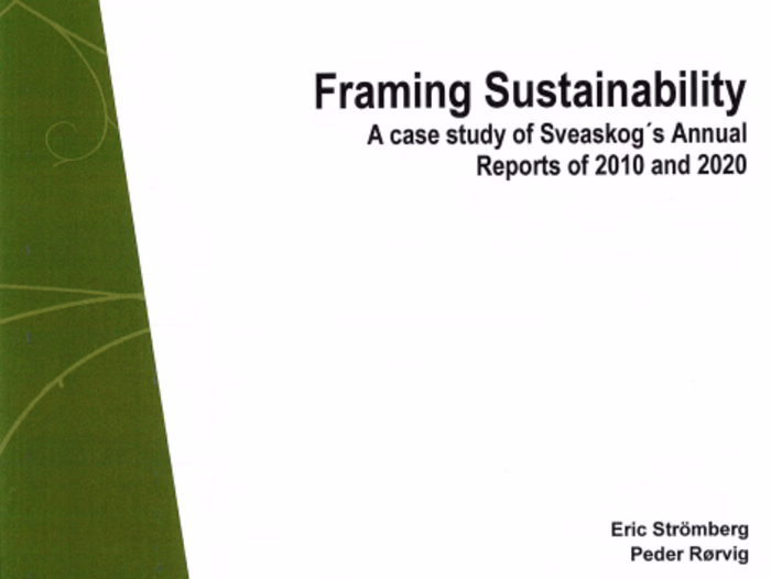 Framing Sustainability A case study of Sveaskog´s Annual Report