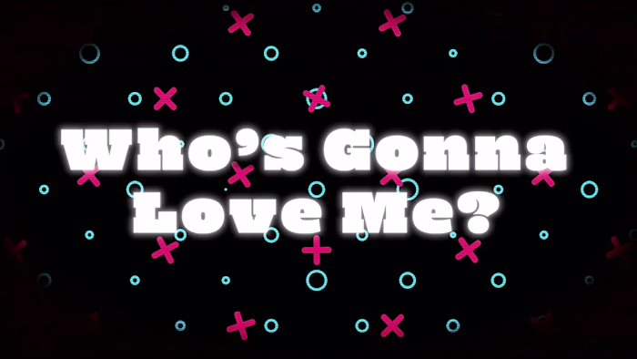 "Whos' Gonna Love Me" Opening Credit design - YouTube
