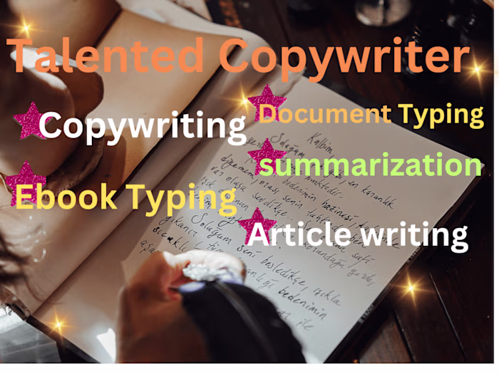 Talented Copywriter, E-Book Typist, and File convert