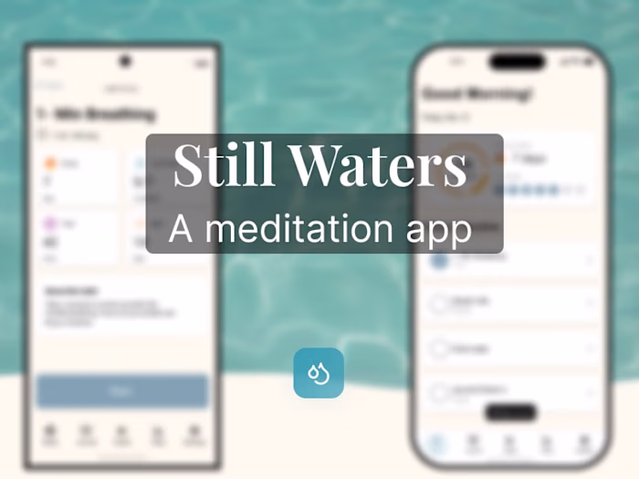 Still Waters- A UX/UI case study